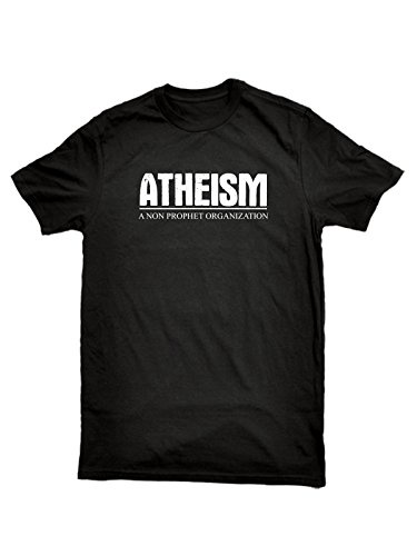 Atheism Is a Non Prophet Organization Men's Shirt