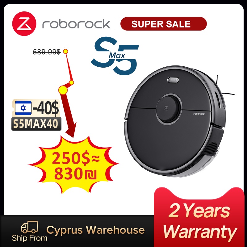 Roborock S5 Max Robot Vacuum Cleaner Global Version [Ship from Cyprus Warehouse, delivery to Israel takes 1 4 weeks]|Vacuum Cleaners| - AliExpress