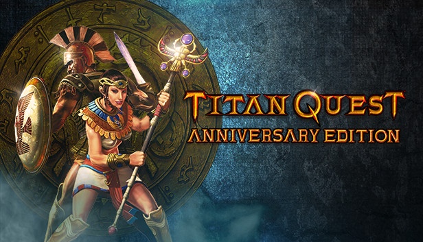 Save 100% on Titan Quest Anniversary Edition on Steam