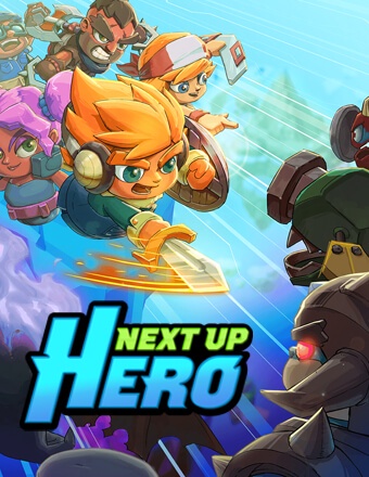Next Up Hero - Fight. Die. Win!