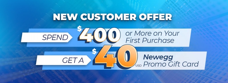 New Customer Offer | Newegg.com
