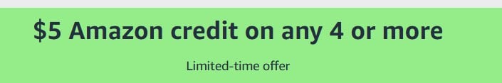 Amazon.com: $5 Amazon credit on any 4 or more promotion