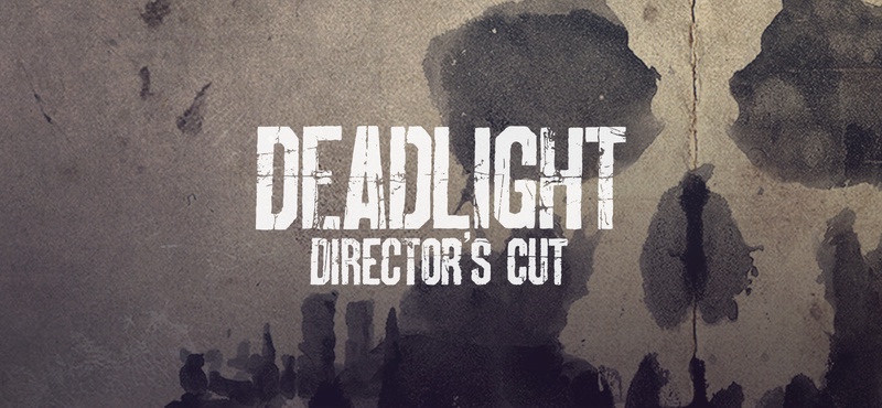Deadlight: Director's Cut