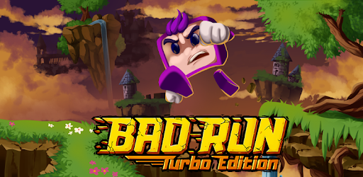 Bad Run - Turbo Edition