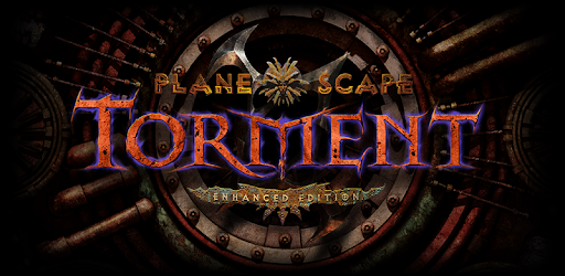 Planescape: Torment: Enhanced Edition