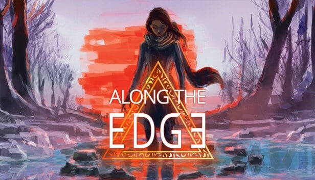 Save 100% on Along the Edge on Steam